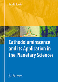 Vorderes Coverbild Cathodoluminescence and its Application in the Planetary Sciences