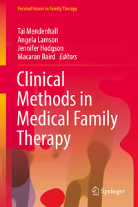 Vorderes Coverbild Clinical Methods in Medical Family Therapy
