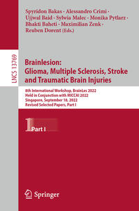 Vorderes Coverbild Brainlesion: Glioma, Multiple Sclerosis, Stroke and Traumatic Brain Injuries