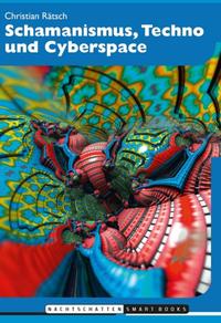Vorderes Coverbild Schamanismus, Techno und Cyberspace