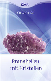 Vorderes Coverbild Pranaheilen mit Kristallen