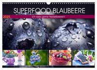 Vorderes Coverbild Superfood Blaubeere. Ich esse gerne Heidelbeeren! (Wandkalender 2025 DIN A3 quer), CALVENDO Monatskalender