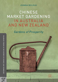 Vorderes Coverbild Chinese Market Gardening in Australia and New Zealand