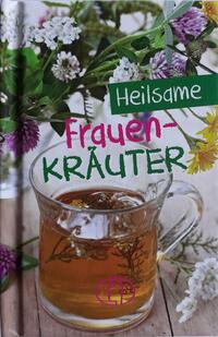 Vorderes Coverbild Heilsame Frauenkräuter
