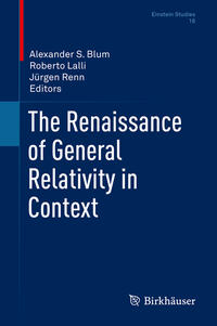 Vorderes Coverbild The Renaissance of General Relativity in Context