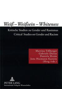Vorderes Coverbild Weiß – Weißsein – Whiteness