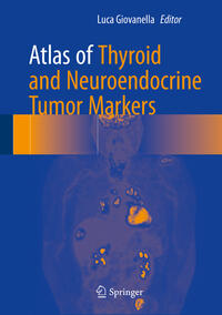 Vorderes Coverbild Atlas of Thyroid and Neuroendocrine Tumor Markers