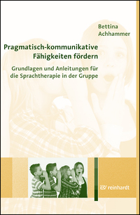Vorderes Coverbild Pragmatisch-kommunikative Fähigkeiten fördern