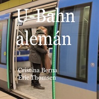 Vorderes Coverbild U-Bahn alemán