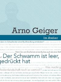 Vorderes Coverbild Im Atelier. Beiträge zur Poetik der Gegenwartsliteratur 07/08 / Der Schwamm ist leer, jedenfalls dort, wo man gedrückt hat