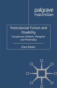 Vorderes Coverbild Postcolonial Fiction and Disability