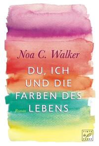 Vorderes Coverbild Du, ich und die Farben des Lebens