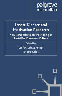 Vorderes Coverbild Ernest Dichter and Motivation Research