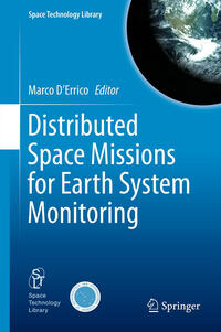 Vorderes Coverbild Distributed Space Missions for Earth System Monitoring