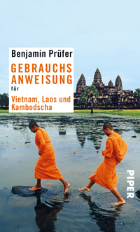 Vorderes Coverbild Gebrauchsanweisung für Vietnam, Laos und Kambodscha