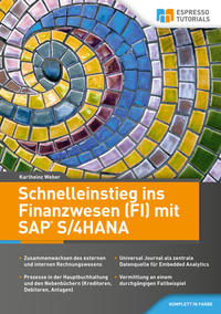 Vorderes Coverbild Schnelleinstieg ins Finanzwesen (FI) mit SAP S/4HANA