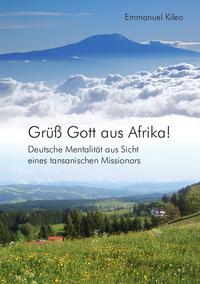 Vorderes Coverbild Grüß Gott aus Afrika!