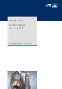 Vorderes Coverbild Kreditsicherung nach der CRR