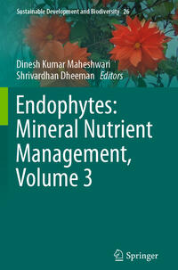 Vorderes Coverbild Endophytes: Mineral Nutrient Management, Volume 3