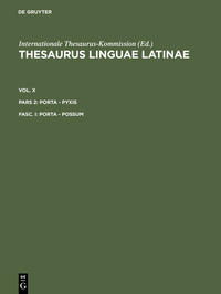 Vorderes Coverbild Thesaurus linguae Latinae. . porta - pyxis / porta - possum