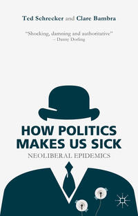 Vorderes Coverbild How Politics Makes Us Sick