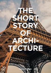 Vorderes Coverbild The Short Story of Architecture