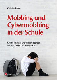 Vorderes Coverbild Mobbing und Cybermobbing in der Schule