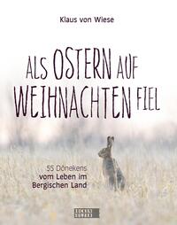 Vorderes Coverbild Als Ostern auf Weihnachten fiel