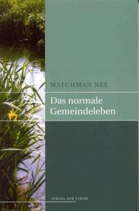 Vorderes Coverbild Das normale Gemeindeleben