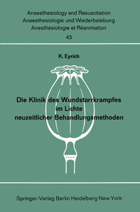 Vorderes Coverbild Die Klinik des Wundstarrkrampfes im Lichte neuzeitlicher Behandlungsmethoden