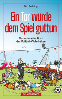 Vorderes Coverbild Ein Tor würde dem Spiel guttun