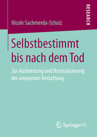 Vorderes Coverbild Selbstbestimmt bis nach dem Tod