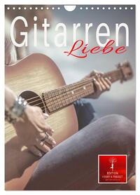 Vorderes Coverbild Gitarren Liebe (Wandkalender 2026 DIN A4 hoch), CALVENDO Monatskalender