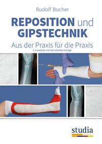 Vorderes Coverbild Reposition und Gipstechnik II