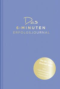 Vorderes Coverbild Das 6-Minuten-Erfolgsjournal (mittelblau)