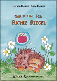 Vorderes Coverbild Der kleine Igel Richie Riegel