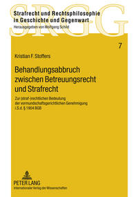Vorderes Coverbild Behandlungsabbruch zwischen Betreuungsrecht und Strafrecht