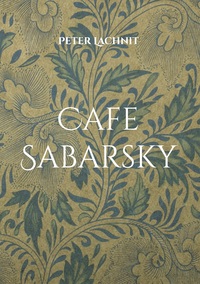 Vorderes Coverbild Cafe Sabarsky