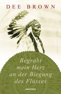 Vorderes Coverbild Begrabt mein Herz an der Biegung des Flusses