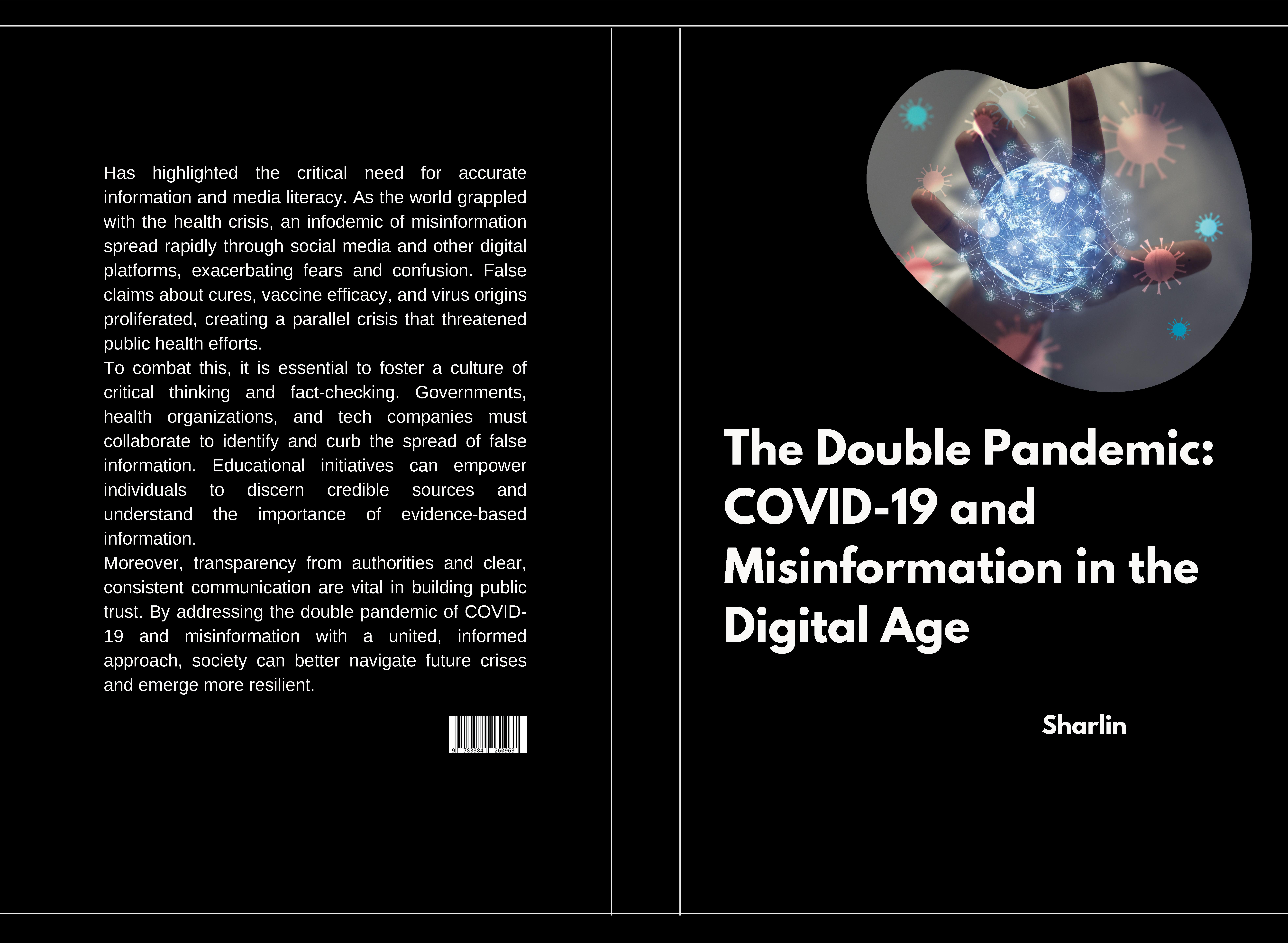 Gesamtes Coverbild The Double Pandemic: COVID-19 and Misinformation in the Digital Age