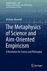 Vorderes Coverbild The Metaphysics of Science and Aim-Oriented Empiricism