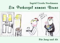 Vorderes Coverbild Ein Pechvogel namens Bruno