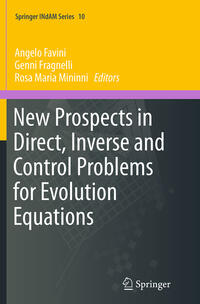 Vorderes Coverbild New Prospects in Direct, Inverse and Control Problems for Evolution Equations