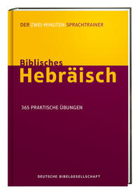 Vorderes Coverbild Biblisches Hebräisch. Der Zwei-Minuten-Sprachtrainer