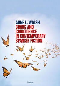 Vorderes Coverbild Chaos and Coincidence in Contemporary Spanish Fiction