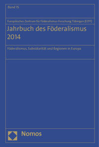 Vorderes Coverbild Jahrbuch des Föderalismus. Föderalismus, Subsidiarität und Regionen in Europa / Jahrbuch des Föderalismus 2014