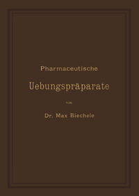 Vorderes Coverbild Pharmaceutische Uebungspräparate