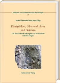 Vorderes Coverbild Königsbilder, Libationskuhlen und Steinbau