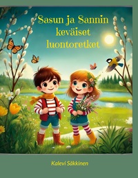 Vorderes Coverbild Sasun ja Sannin keväiset luontoretket