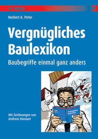 Vorderes Coverbild Vergnügliches Baulexikon